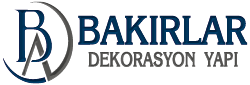 BAKIRLAR DEKORASYON YAPI SANAYİ LİMİTED ŞİRKETİ